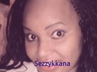 Sezzykkana