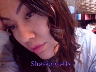 Shessopretty