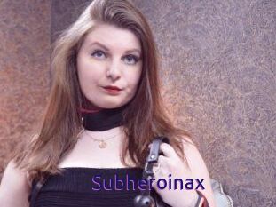 Subheroinax