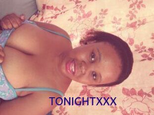 TONIGHT_XXX