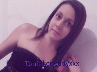 Taniakeneddyxxx