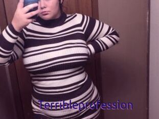 Terribleprofession