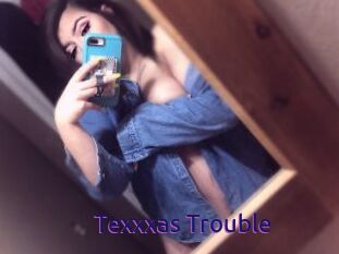 Texxxas_Trouble
