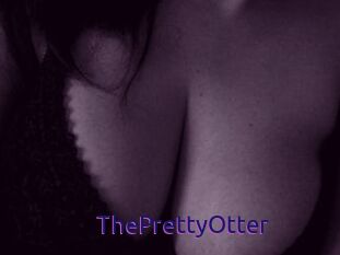 ThePrettyOtter