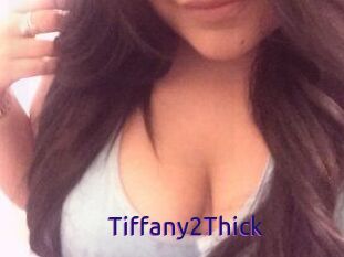 Tiffany2Thick
