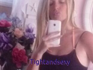 Tightandsexy