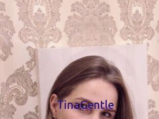 TinaGentle