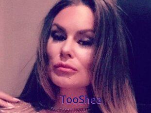 TooShea