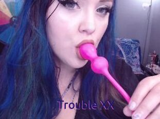 Trouble_XX