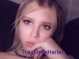 TroubledxHarlet