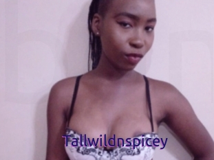 Tallwildnspicey
