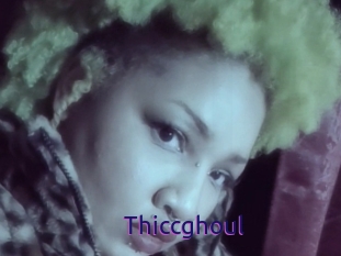 Thiccghoul