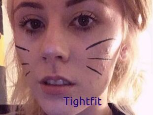 Tightfit