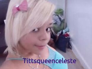 Tittsqueenceleste