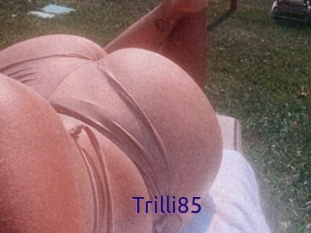 Trilli85