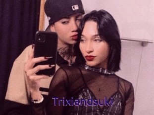 Trixiandsuki