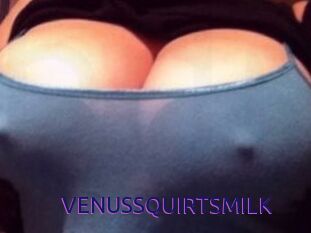 VENUS_SQUIRTS_MILK