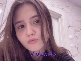 Violawells