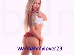 Wannabmylover23