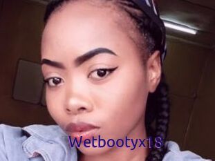 Wetbootyx18