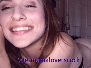 Wetmamaloverscock