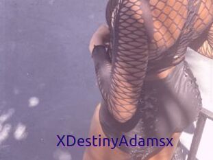 XDestinyAdamsx