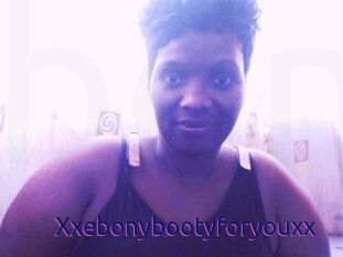 Xxebonybootyforyouxx