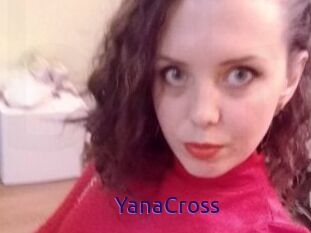 YanaCross