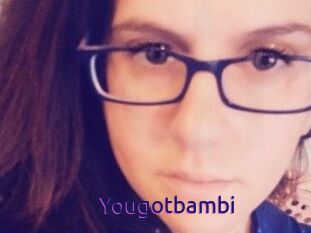 Yougotbambi