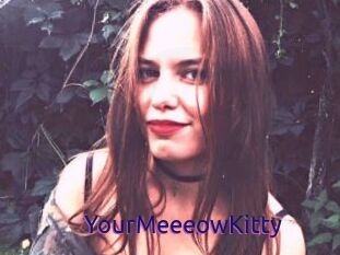YourMeeeowKitty