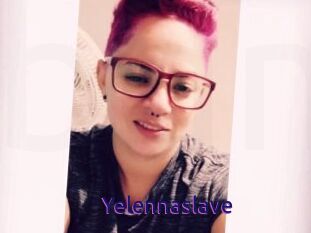 Yelennaslave
