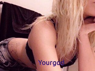 Yourgod