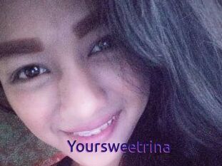 Yoursweetrina